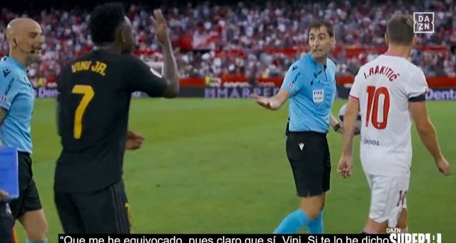 皇马塞维半场后，裁判和维尼修斯讨论判罚：我错了，我已经说过了