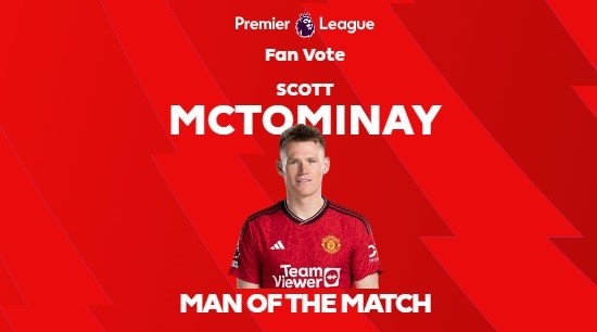 英超官方：麦克托米奈当选曼联2-1切尔西全场最佳球员